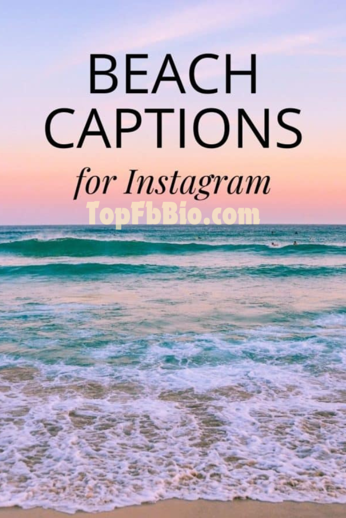 Beach Captions for Instagram