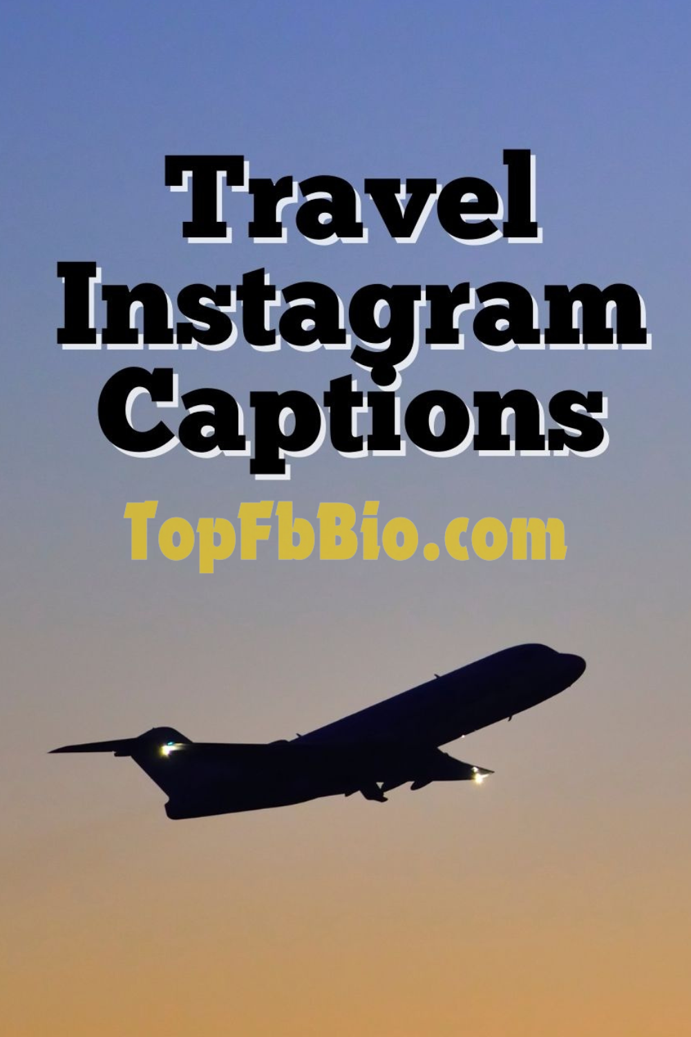 Travel Instagram Captions