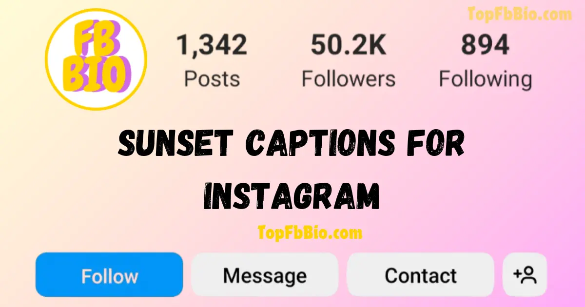 Sunset Captions for Instagram