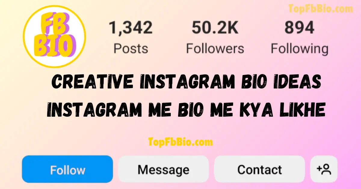 instagram me bio me kya likhe