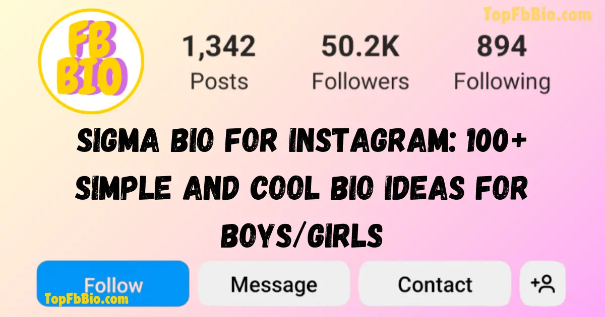 Best Sigma Bio for Instagram