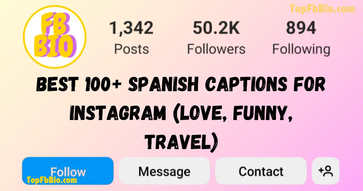 Best Spanish Captions for Instagram