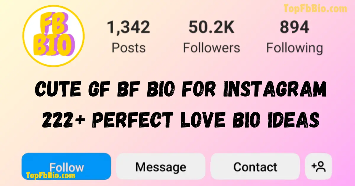 Cute GF BF Bio for Instagram